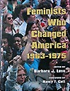 'Feminists Who Changed America - 1963-1975', a book, 2018-01-17