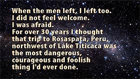 I was afraid for 30 years thinking we feared each other.