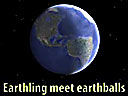 Earthling Meet Earthballs