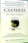 closed to public sign