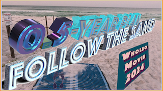 0.5-year teaser movie for Follow the Sand,  Wholeo Movie 2024
